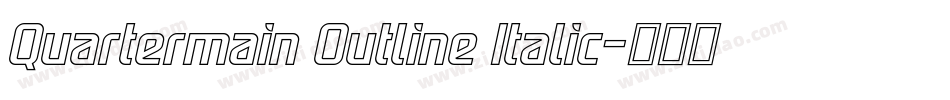 Quartermain Outline Italic字体转换